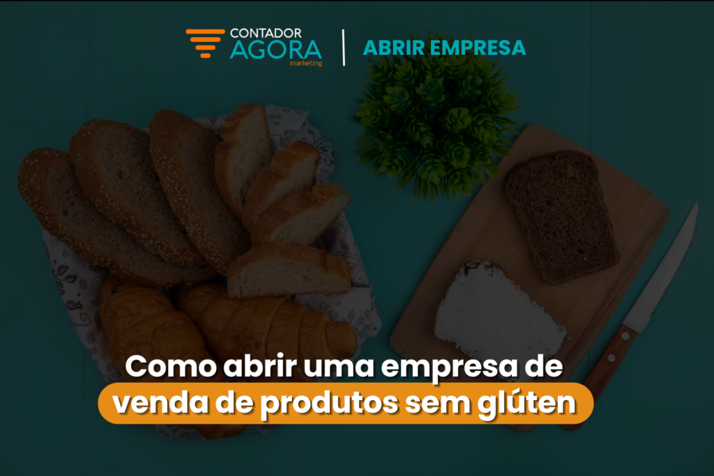 _como-abrir-uma-empresa-de-venda-de-produtos-sem-gluten